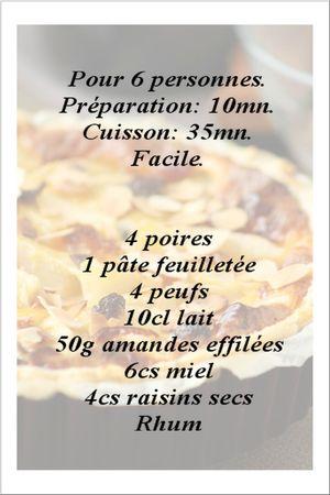 Tarte aux poires, raisins et miel. recette tarte poire et miel
