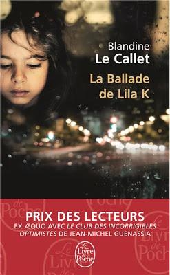Lundi Librairie : La ballade de Lila K de Blandine Le Callet Lundi Librairie : La ballade de Lila K de Blandine Le Callet