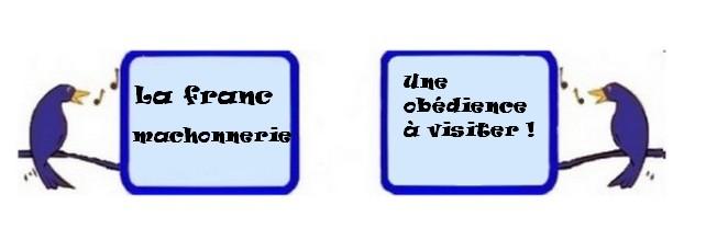 Merle moqueur Une nouvelle obédience française : la franc mâchonnerie !
