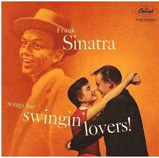#0007 : Frank Sinatra – Songs For Swingin' Lovers (1956)