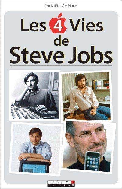 [En promotion] Les 4 vies de Steve Jobs...