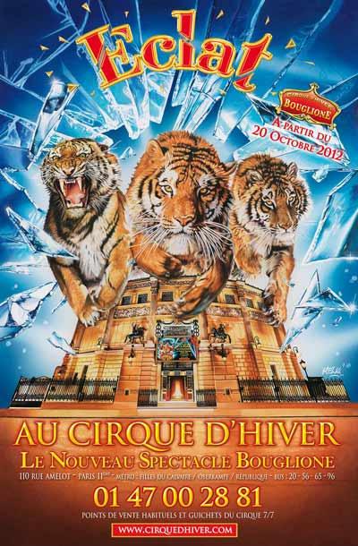 « Eclat » au cirque Bouglione jusqu’au 17 mars 2013 : un spectacle pour toute la famille !