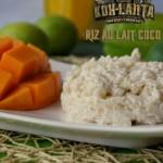 Menu Spécial Finale Koh Lanta : l’aventure commence dans vos assiettes ! riz au lait koh lanta