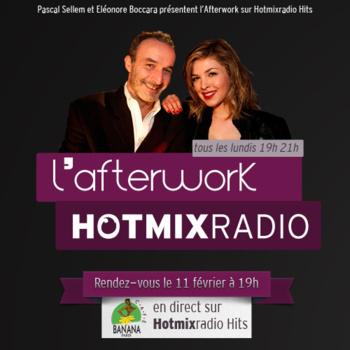 HOTMIX RADIO relance son Afterwork - Talkshow people