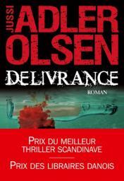 Délivrance par Jussi Adler-Olsen Délivrance par Jussi Adler-Olsen