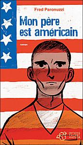 Mon père est américain – Fred Paronuzzi mon-pere-est-americain.jpg