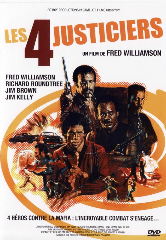Les 4 Justiciers (One Down, Two To Go - Fred Williamson, 1982)