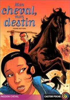 Challenge Auteurs… Couverture Mon cheval, mon destin