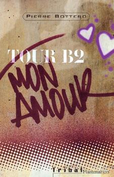Challenge Auteurs… Couverture Tour B2 mon amour