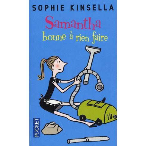 Chronique: Samantha bonne à rien faire de Sophie Kinsella