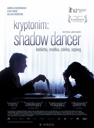 Shadow dancer, fév. 2013 Shadow dancer