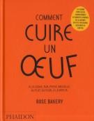 Comment cuire un oeuf rose bakery phaidon