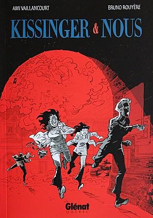 Kissinger et nous Semainier (Du 3 février au 10 février 2013)