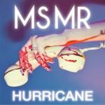 Le son de la semaine : Hurricane by MS MR