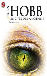 Les Cités des Anciens, Tome 4 - Robin Hobb Les Cités des Anciens, Tome 4 - Robin Hobb