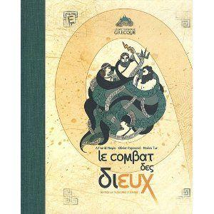 Le combat des Dieux Lectures de Liliba