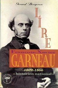 François GARNEAU - Le Voltigeur - Souvenir de Châteauguay François GARNEAU - Le Voltigeur - Souvenir de Châteauguay