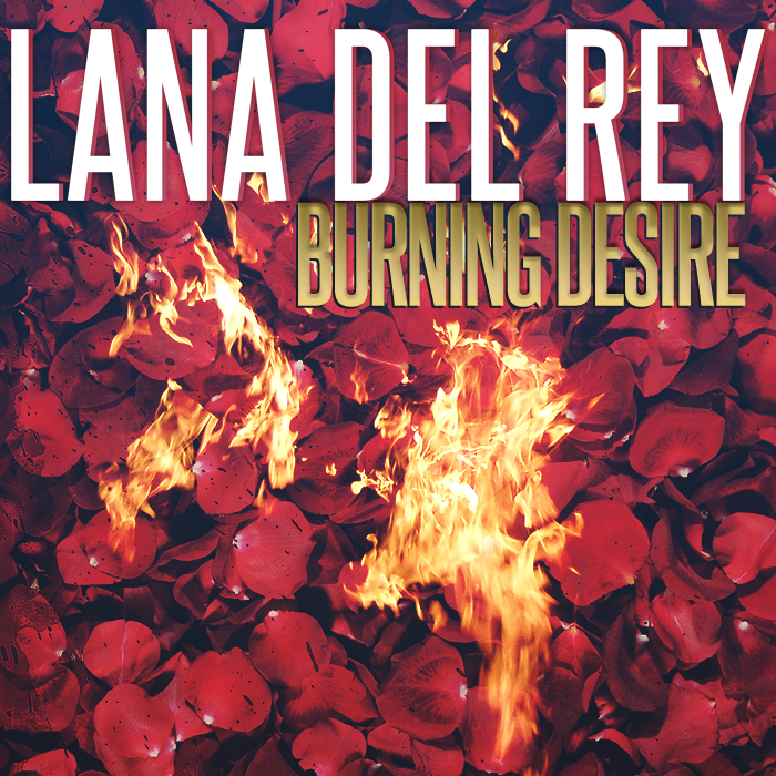 Nouveau clip de Lana Del Rey : Burning Desire, c'est ici ! Nouveau clip de Lana Del Rey : Burning Desire, c'est ici !