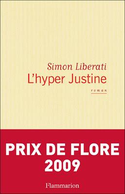 Lundi Librairie : L'hyper Justine de Simon Liberati