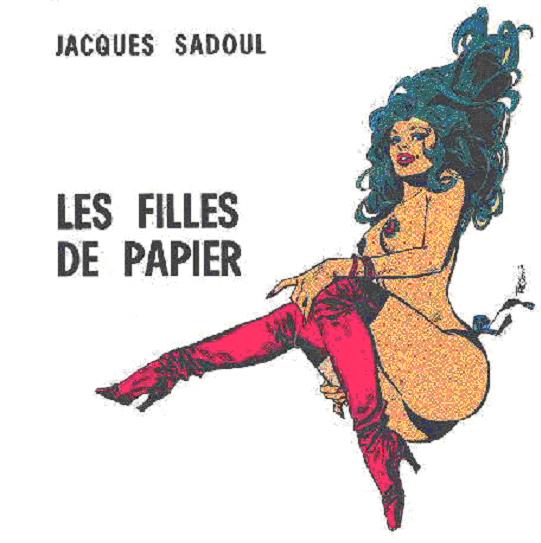 Hommage à Jacques  Sadoul – 1934-2013