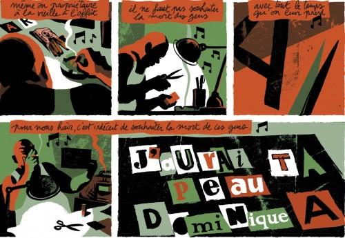 J'aurai ta peau, Dominque A J'aurai ta peau, Dominque A