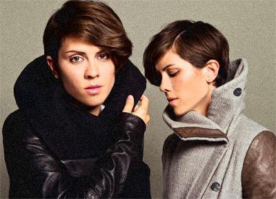 Tegan and Sara, pour un public plus large Tegan and Sara
