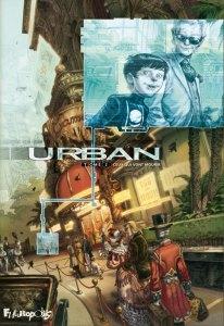Urban, tome 2 : Ceux qui vont mourir (Brunschwig & Ricci) Brunschwig – Ricci © Futuropolis – 2013