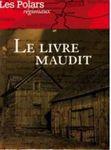 Le livre maudit le livre maudit