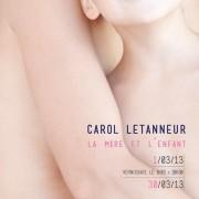 Exposition « la Mère et l’ Enfant » photographies de Carol Letanneur à La Barak | Montpellier