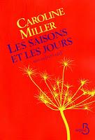 Les saisons et les jours - Caroline Miller (Prix Pulitzer 1934)