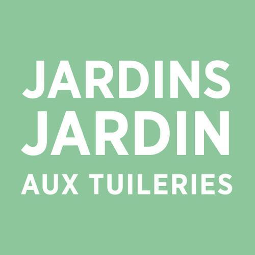 JARDINS, JARDIN 2013 : Découvrez la 10ème édition d’un jardin urbain au cœur des Tuileries, du 31 mai au 2 juin 2013, Paris 1er