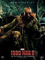Affiche du film Iron Man 3 : Ben Kingsley - LE MANDARIN Iron-Man-3-Affiche-Officielle-France-Ben-Kingsley-LE-MANDARIN