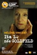 Ita L. née Goldfeld par Hélène Vincent au Petit Saint-Martin