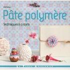Livres du moment pour créer des bijoux en pâte polymère Livre_pate-polymere