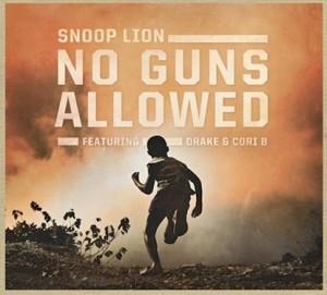snoop lion no guns allowed