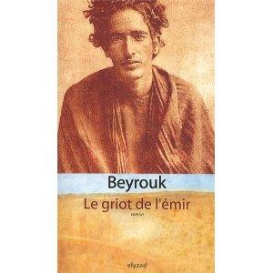 Le griot de l’émir, de M’Bareck Ould Beyrouk
