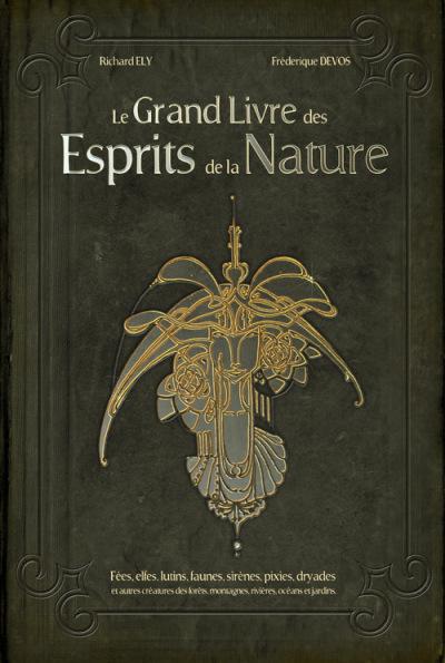 Livre sur les fées, lutins, elfes, gnomes et autres esprits de la nature