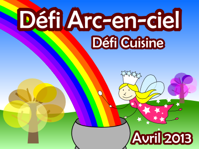 Défi Cuisine : Arc En Ciel ! Défi Arc-en-ciel