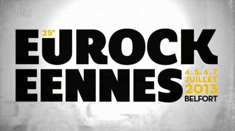 Les Eurocks fêtent leurs 25 ans! eurock2013