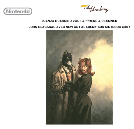 Juanjo Guarnido vous apprend a dessiner John Blacksad avec New Art Academy sur Nintendo 3DS !