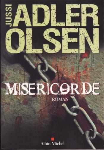 Miséricorde - Jussi Adler Olsen Miséricorde - Jussi Adler Olsen