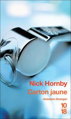 Lundi Librairie : Carton jaune de Nick Hornby
