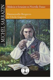 Michel Sarrazin, le Bourguignon oublié au Québec M sarrazin livre