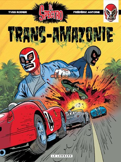 Les Aventures d'El Spectro t.1 et t.2 http://bdzoom.com/wp-content/uploads/2013/04/elspectro21.jpg