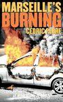 Marseille's burning marseille