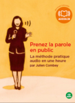 Prenez la parole en public (audiolib) Lectures de Liliba