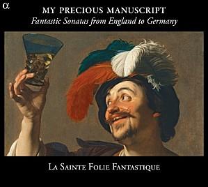 My precious manuscript La Sainte Folie Fantastique
