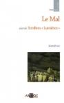Le Mal suivi de Sombres «Lumières» de Jean Brun FIC71926HAB40.jpg