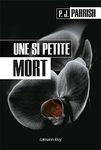Une si petite mort une si petite mort