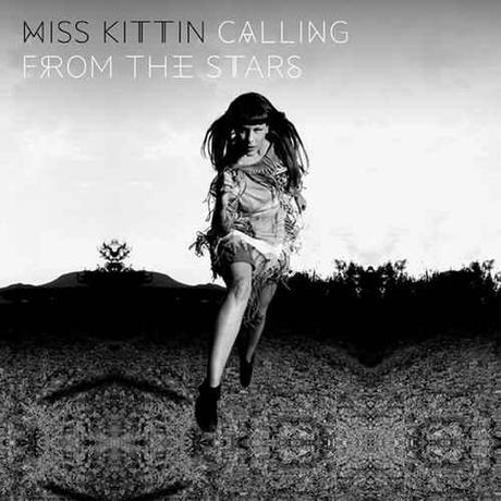 Miss Kittin, Calling From The Stars (Wagram)